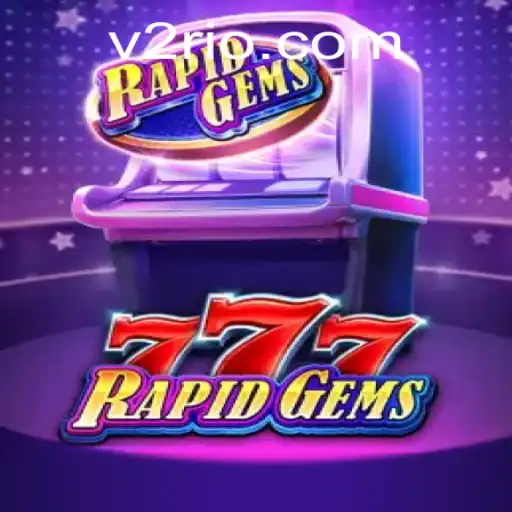 RapidGems777 V2: A Emoção dos Jogos de Gemas Rápidas