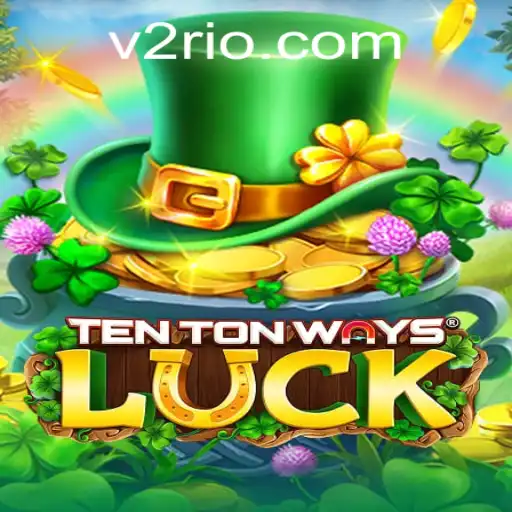 Descubra o Fascinante Mundo de TenTonWaysLuck V2
